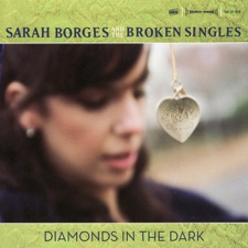 Sarah Borges and the Broken Singles - Come Back To Me