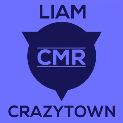 CRAZYTOWN - Single - LIAM (Perú)