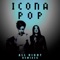 All Night (Crazibiza Radio Edit) - Icona Pop lyrics
