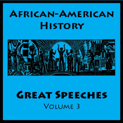 African American History (Great Speeches Volume 3)