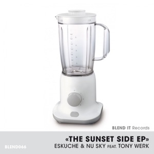 The Sunset Side (feat. Tony Werk) - EP