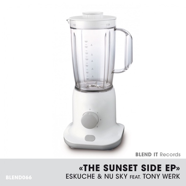 The Sunset Side (feat. Tony Werk) - EP