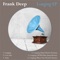 Longing EP - Frank Deep lyrics