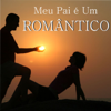 Meu Pai É um Romântico - Vários Artistas