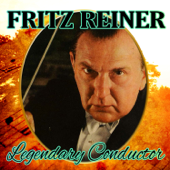 Legendary Conductor - Chicago Symphony Orchestra & Fritz Reiner