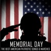 Memorial Day, The Best American Patriotic Songs & Marches: God Bless America, Star Spangled Banner, Taps, & More!