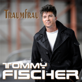 Traumfrau (Single Edit) - Tommy Fischer Cover Art