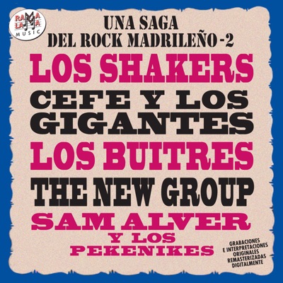 Una Saga del Rock Madrileño, Vol. 2