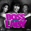 Boss Lady Riddim - EP, 2015