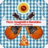 Pizza, spaghetti e mandolino: The best folk music from italy