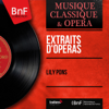 Extraits d'opéras (Mono Version) - EP - Lily Pons