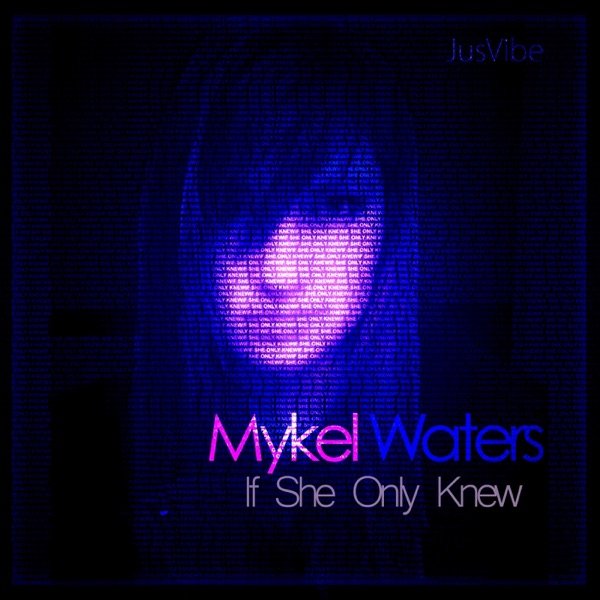 If She Only Knew - Single