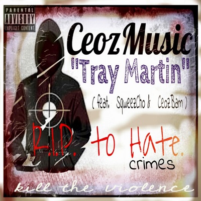 Tray Martin (feat. Sqweez Cho & Ceoz Bam) - Single