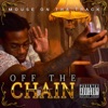 Off the Chain - Single
