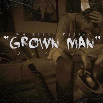 Grown Man - Single