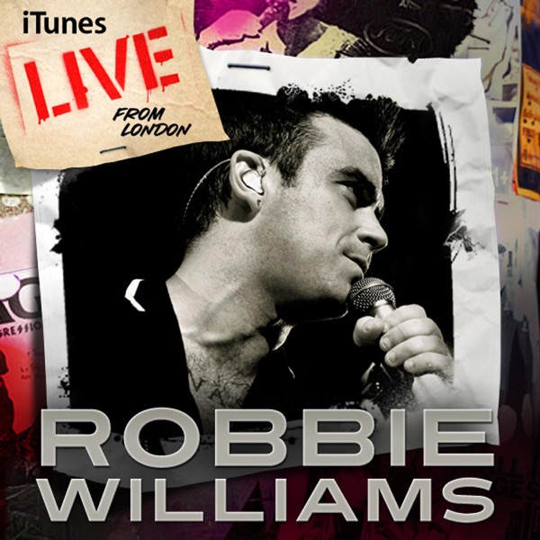 Live From London - EP - Robbie Williams