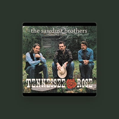 Listen to The Sawdust Brothers, watch music videos, read bio, see tour dates & more!