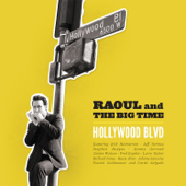 Nothin' Gonna Take Me Down (feat. Rick Holmstrom, Donny Gerrard) - Raoul & The Big Time