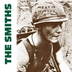 Meat Is Murder - The Smiths Meat Is Murder - The Smiths