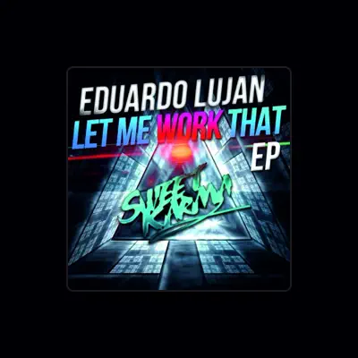 Listen to Eduardo Lujan, watch music videos, read bio, see tour dates & more!