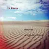 71 Chain - I Stayed a While