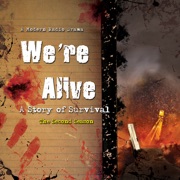 audiobook We're Alive: A Story of Survival, the Second Season - Kc Wayland & Shane Salk