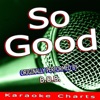 So Good (Originally Performed By B.O.B.) - Single