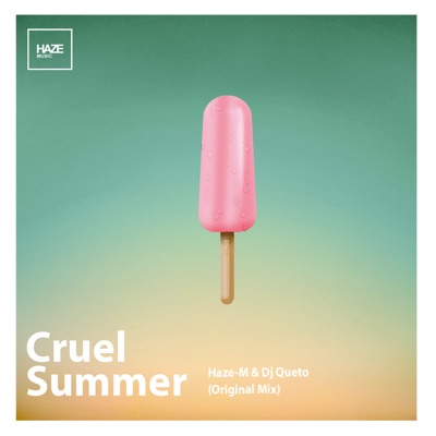 Cruel Summer - Single