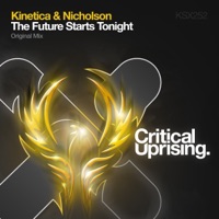 The Future Starts Tonight - Single - Kinetica & Nicholson