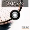 Stream & download Shake - Single