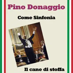 Come Sinfonia - Single - Pino Donaggio
