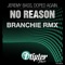 No Reason - Jeremy Bass & Doped Again lyrics