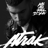 We All Fall Down (feat. Jamie Lidell) - A-Trak