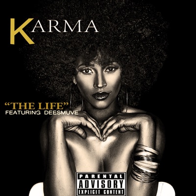 The Life (feat. DeeSmuve) - Single