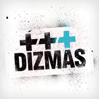 télécharger l'album DIZMAS - Dizmas