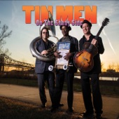 Tin Men - Chocko Mo Feendo Hey