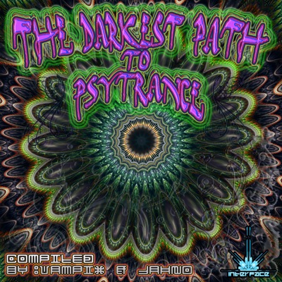 The Darkest Path to Psytrance