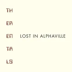 Lost In Alphaville - The Rentals