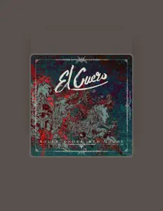 收听 El Cuero、观看音乐视频、阅读小传、查看巡演日期等 ！