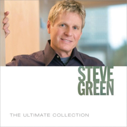 The Ultimate Collection: Steve Green - Steve Green Cover Art