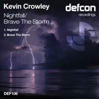 Brave the storm — Kevin Crowley