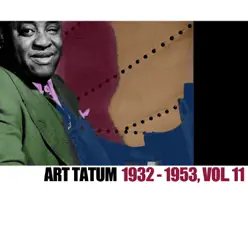 1932-1953, Vol. 11 (Live) - Art Tatum