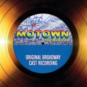 The Original Broadway Cast of Motown the Musical - Get Ready / Dancing In the Street