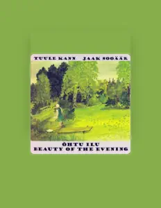 Poslechněte si interpreta Tuule Kann, sledujte hudební videa, přečtěte si životopis, podívejte se na data turné a další informace.