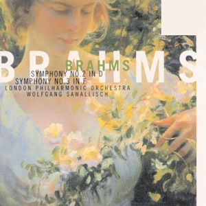 Brahms - Symphonies Nos. 2 & 3