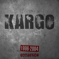 Kargo Collection (1996-2004) - Kargo