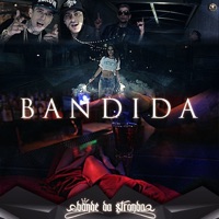 Bandida - Single - Bonde da Stronda
