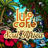 Soul Africa (Lulo Café Presents) - Various Artists