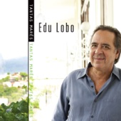 Edu Lobo - Perambulando