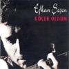 Efkan Şeşen - Göçer Oldum